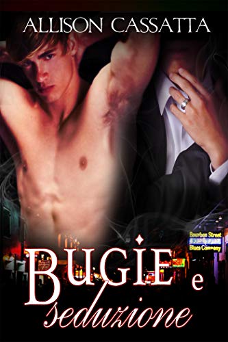 Bugie e seduzione (Peccato e seduzione Vol. 2)