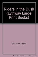 Riders in the Dusk 0745102905 Book Cover