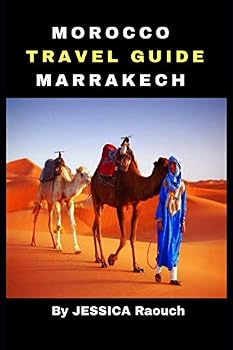 Paperback Morocco: Travel Guide to Marrakech 2019 Book