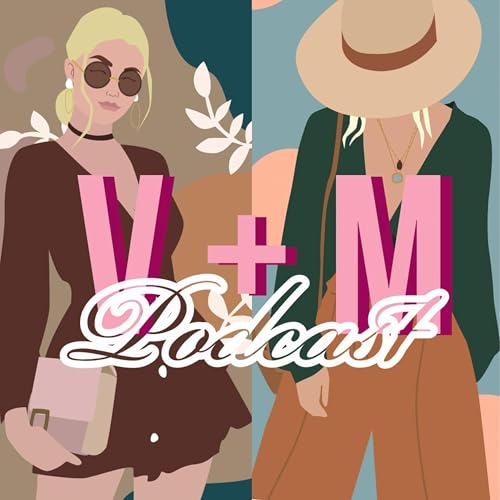 V + M Podcast Por V + M arte de portada