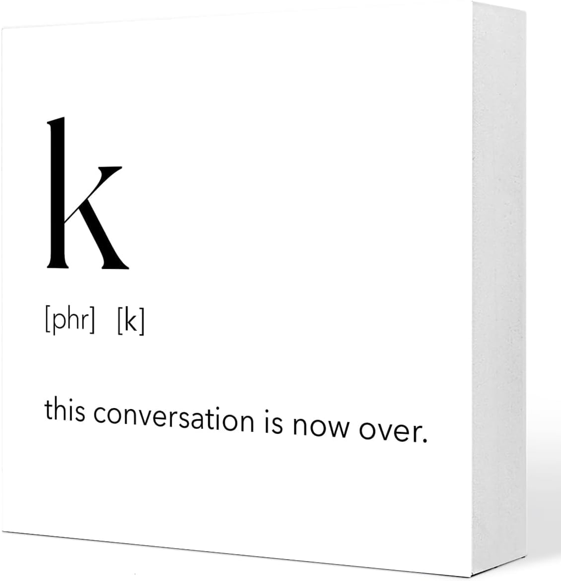 7x7 Inch Wooden Box Sign Funny Conversation Decor Tabletop Plaque