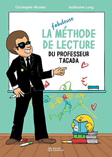  La Méthode de lecture du professeur Tagada