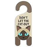 Siamese Cat Do Not Disturb Plastic Door Knob Hanger Sign - Don't let the cat out