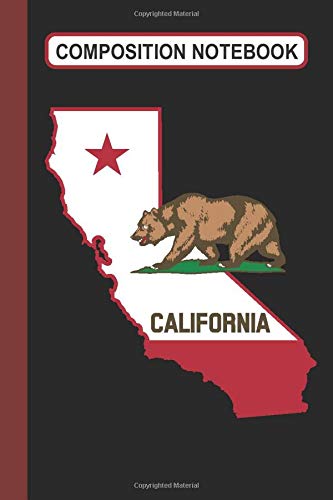 California Republic Composition Notebook: Welcome to California Gift, Housewarming Gift new Home California, California Going Away Gift, Leaving ... Gift, Southern California Souvenirs and Gifts