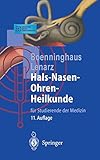 Hals- Nasen- Ohrenheilkunde für Studierende der Medizin.
