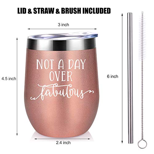 Not a Day    Over Fabulous - Funny Birthday Wine Gifts Ideas for Women, Wife, Mom, Mother in Law, Daughter, Sister, Aunt, Best Friends, BFF, Coworker, Her - Coolife 12oz Insulated Wine Tumbler with Lid