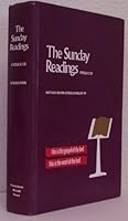 The Sunday Readings, "Cycles A (1), B (2), C (3)"; An Explanation And Application Of The Sunday Readings 0819904333 Book Cover