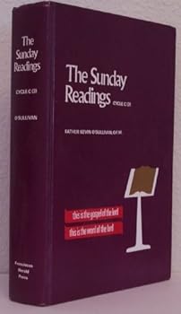 Hardcover The Sunday readings, "cycle B" (2): An explanation and application of the Sunday readings Book