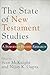The State of New Testament Studies: A Survey of Recent Research