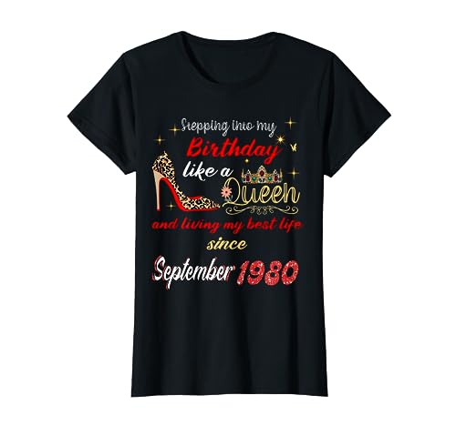 La reina nació en septiembre de 1980 Entrando en mi cumpleaños Camiseta