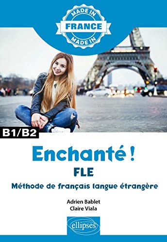 livre Enchanté ! - FLE Maîtriser le français langue étrangère B1/B2