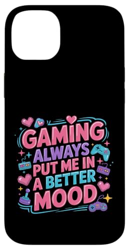 Gaming Always Put Me In A Better Mood �Q�[�}�[�̎ - �X�}�z�P�[�X iPhone 14 Plus �p