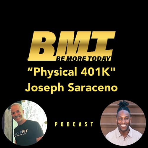 182: "Physical 401K" featuring owner of RetireFIT Joseph Saraceno, PT