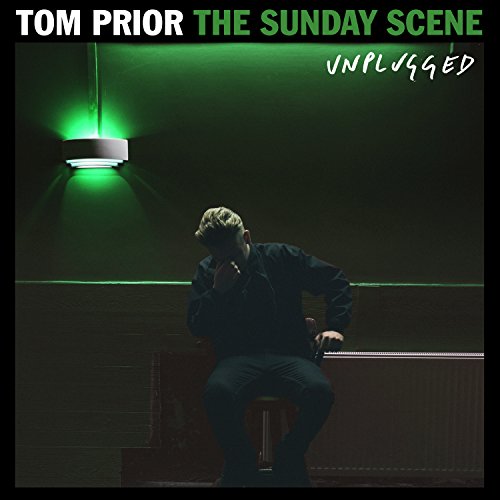 Play The Sunday Scene (Unplugged) by Tom Prior on Amazon Music