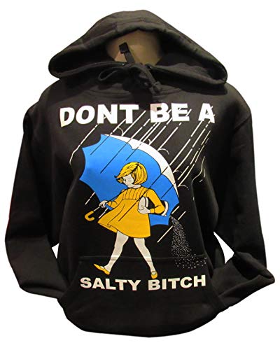 Sports and More of Las Vegas Don’T BE A Salty Bitch Unisex Pullover