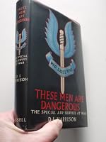 These men are dangerous;: The Special Air Service at war B0007J1BRK Book Cover