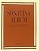 Produktbild Sonatina Album (Easy) (PIANO)