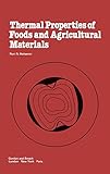  Thermal Properties of Food and Agricultural Materials