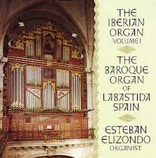 Iberian Organ 1 [Audio CD] Elizondo, Esteabn