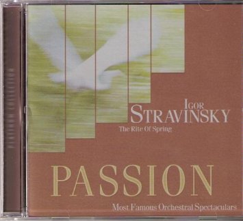 Passion: Rite of Spring [Audio CD] Stravinsky