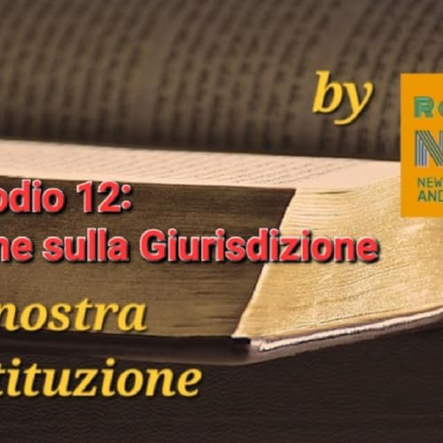 Page de couverture de #laNostraCostituzione: Episodio 12