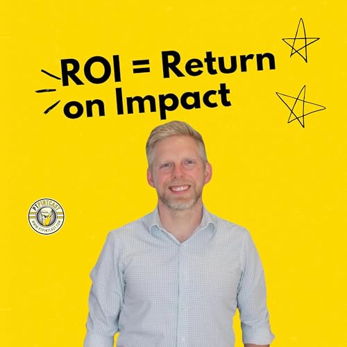 Return on Impact: Why PTs Need to Think Bigger