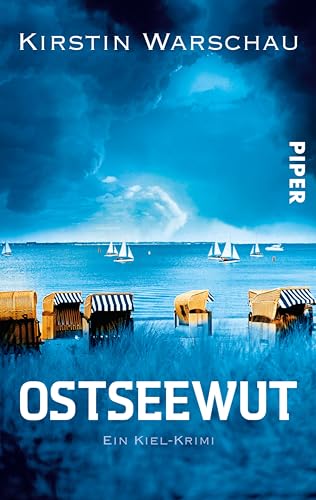 Ostseewut: Ein Kiel-Krimi...