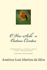 Capa de O VÔO-SOLO  E OUTROS CONTOS: A BORBOLETA NOTURNA - O VÔO-SOLO: Memórias de um aprendiz - UMA VOZ NA NOITE - O OCASO VEM DO RIO