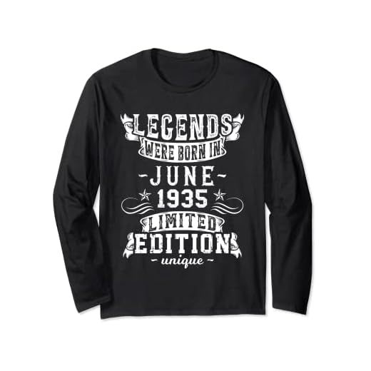 Cumpleaños Junio 1935 Edición Limitada Regalo Legend June Manga Larga