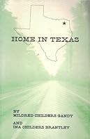 Home in Texas Vol. 3: The Journey 0964254921 Book Cover