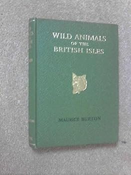 Hardcover Wild Animals of the British Isles Book
