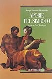 Aporie del simbolo. Saggio su Otto Weininger