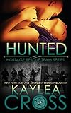 Hunted (Hostage Rescue Team Series) (Volume 3)