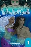  Lake of Lost Souls: Volume 1