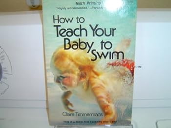 Paperback How to Teach Your Baby to Swim Book