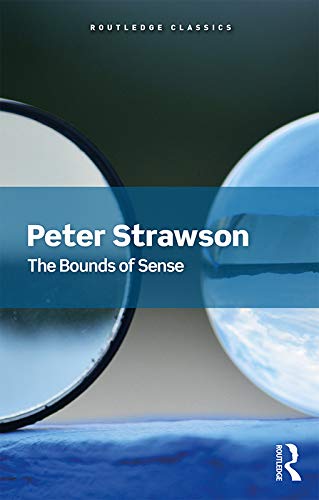  The Bounds of Sense: An Essay on Kant’s Critique of Pure Reason (Routledge Classics) (English Edit PDF