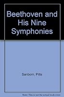 Beethoven and his nine symphonies. B003XGBBII Book Cover
