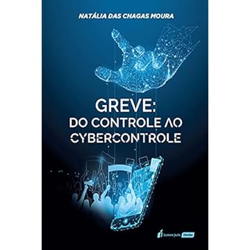 Capa do livro Greve: Do Controle Ao Cybercontrole - 2021