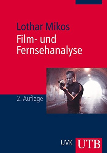 Film- und Fernsehanalyse Film- und Fernsehanalyse