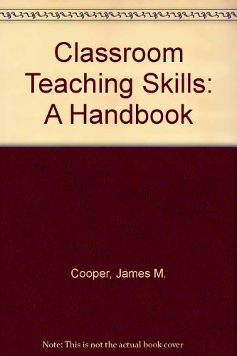Classroom Teaching Skills 0669349631 Book Cover