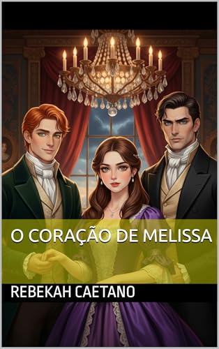 O Coração de Melissa