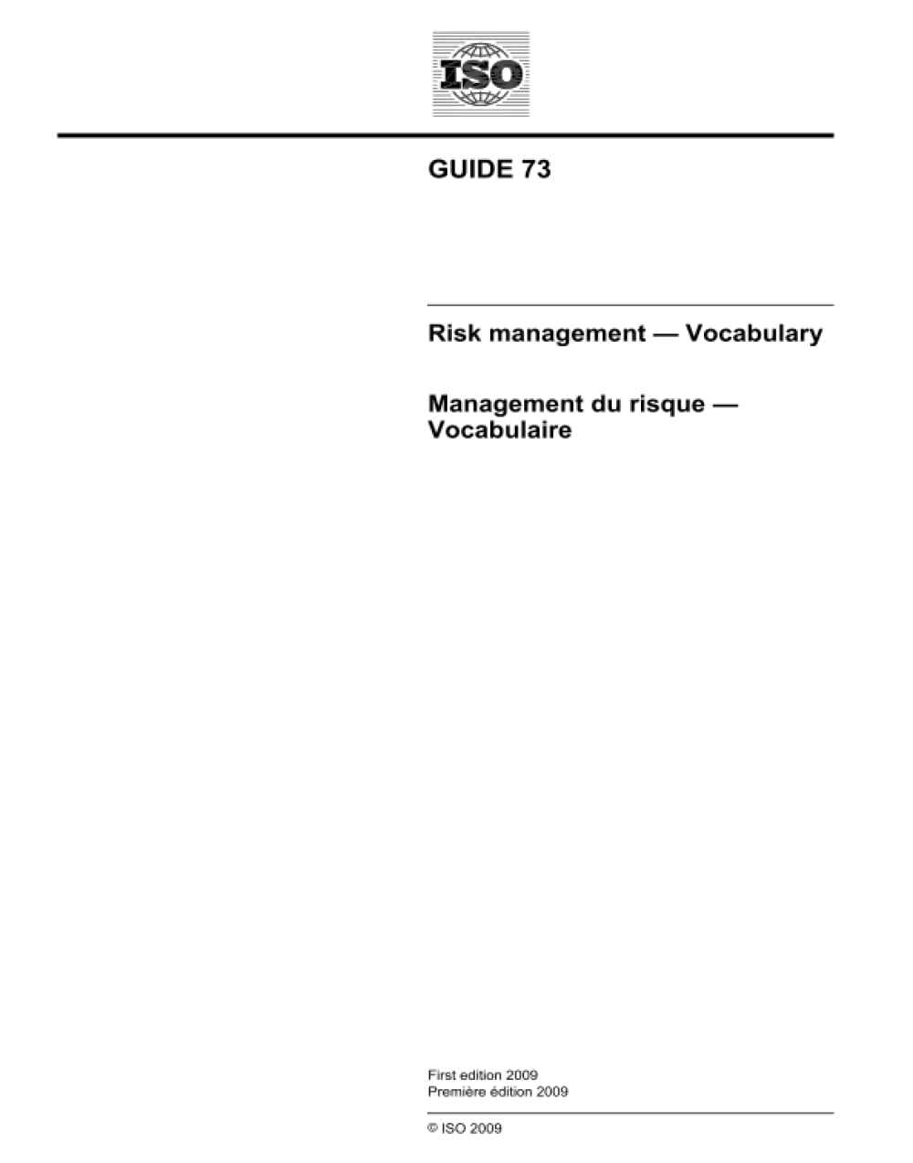 Amazon.com: ISO Guide 73:2009, First Edition: Risk management - Vocabulary: 9789267109480 ...