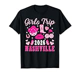 Girls Trip Nashville 2026 Girls Travel Nashville Vacation T-Shirt