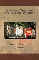 A Stroll Through the Village of Ajijic 1518777325 Book Cover