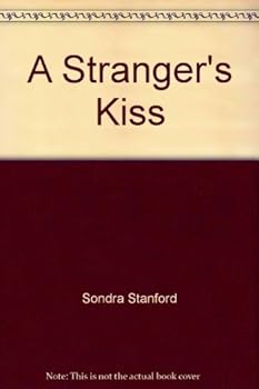 Unknown Binding A Stranger's Kiss Book