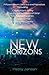 New Horizons: Fifteen Science Fiction Short Stories And Novellas