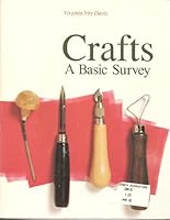 Crafts: A Basic Survey 0697006212 Book Cover