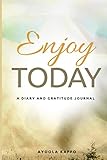 Photo Gallery enjoy today: a diary and gratitude journal