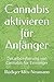 Produktbild Cannabis aktivieren für Anfänger: Decarboxylierung von Cannabis für Einsteiger