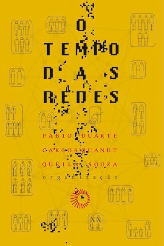 O tempo das redes: